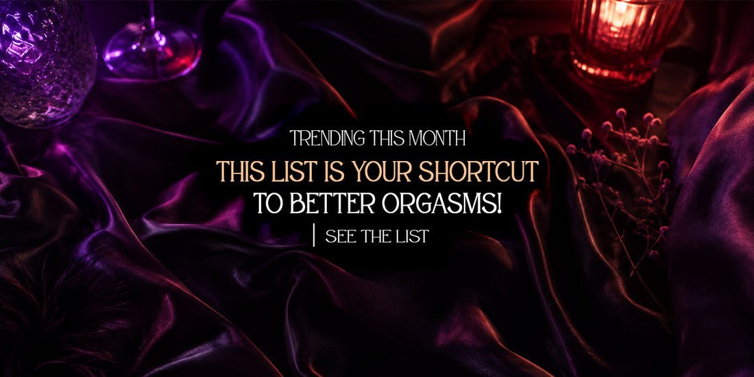 10 Sex Toys Flying Off the Shelves This Month (And Exactly Why)